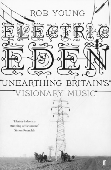 0002-A Year In The Country-Electric Eden-Rob Young