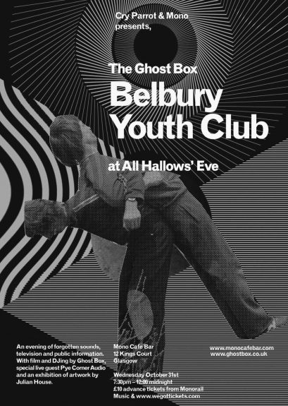 Belbury Youth Club-Ghost Box Records-Julian House-Mono Cafe Glasgow-A Year In The Country