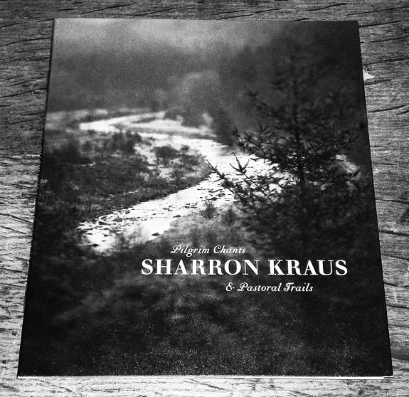 Sharron Kraus-Pilgrim Chants & Pastoral Trails-Second Language Music-A Year In The Country