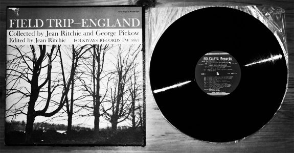 A Field Trip England-Folkways Records-Jean Ritchie and Georg Pickow-A Year In The Country