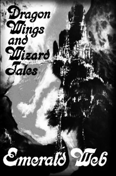 Emerald Web-Dragon Wings and Wizard Tales-Finders Keepers Records-A Year In The Country