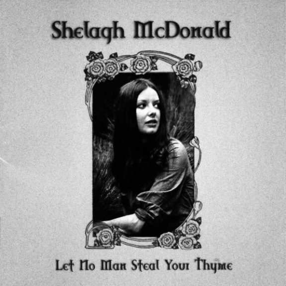 Shelagh McDonald-folk-Let No Man Steal Your Thyme-A Year In The Country