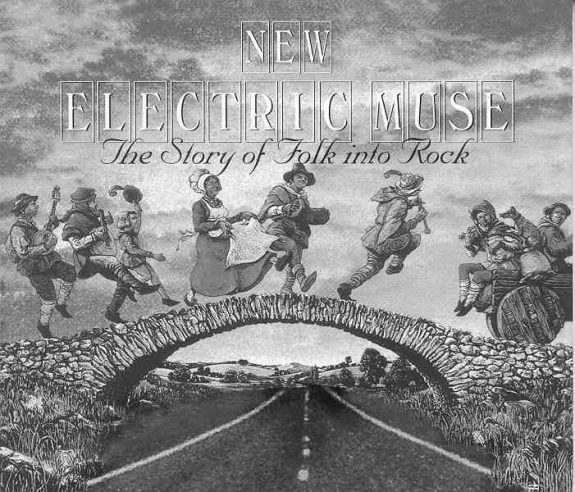 New Electric Muse-The Story Of Folk Into Rock-A Year In The Country-2