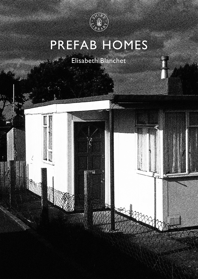 Prefab Homes-Elisabeth Blanchet-Shire books-A Year In The Country