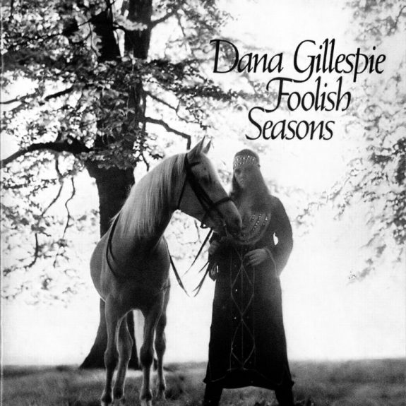 Dana Gillespie-Foolish Seasons