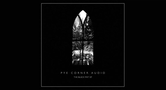 Pye Corner Audio-The Black Mist EP-Front And Follow-2