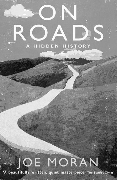 On Roads-A Hidden History-Joe Moran-book cover