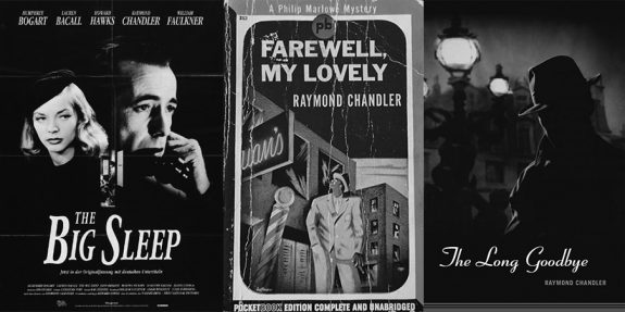 Raymond Chandler-Philip Marlowe-The Big Sleep-Farewell My Lovely-The Long Goodbye